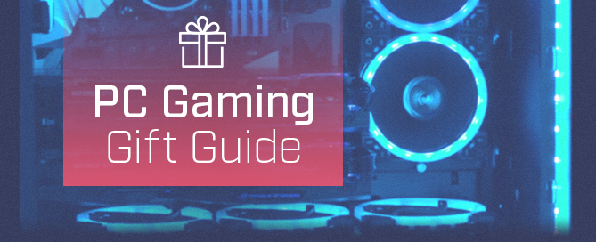 Holiday Gift Guide 2018 for PC Gamers